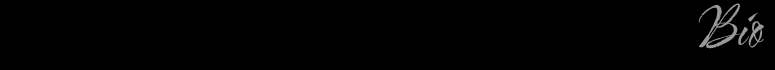 Bio
